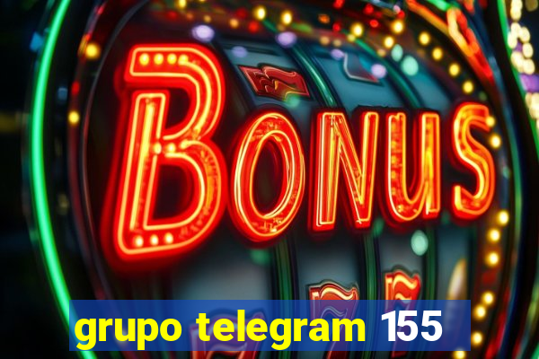 grupo telegram 155